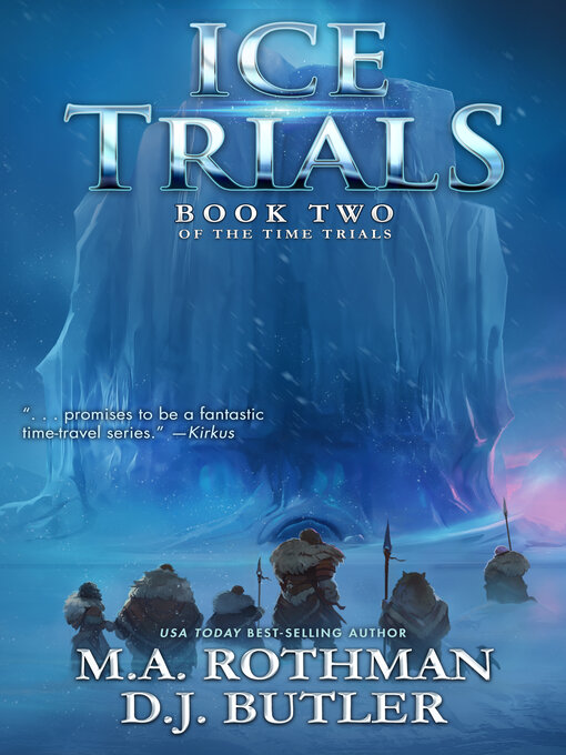 Title details for Ice Trials by M.A. Rothman - Available